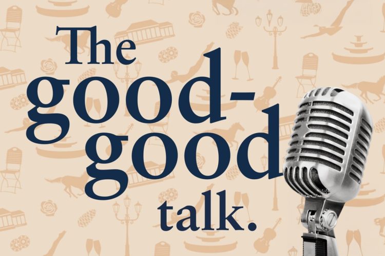 podcast-the-good-good-talk-baden-baden
